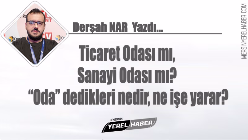 Ticaret Odası Mevzuları; Dostlar, gelin bugün birlikte küçük bir gezinti
