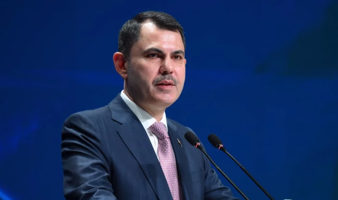 İSTANBUL – BHA Çevre, Şehircilik ve İklim Değişikliği Bakanı Murat